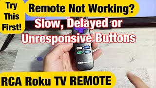 Slow, Delayed or Unresponsive RCA Roku TV REMOTE? Fixed! Try this First! screenshot 4