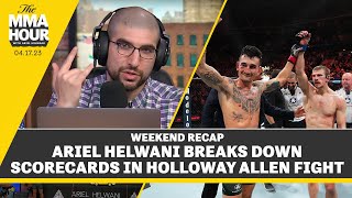 Ariel Helwani Breaks Down Scorecards In Arnold Allen Vs. Max Holloway - The MMA Hour