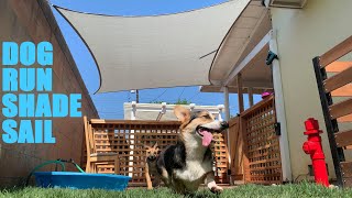 Dog Run Sun Shade Sail = Happy Puppies