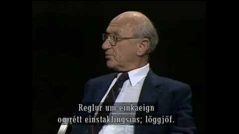 Milton Friedman - The role of government in Ideal Society