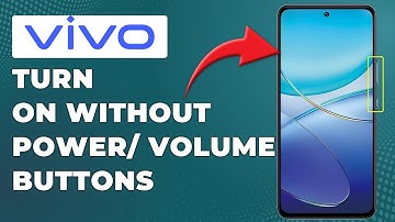 How To Turn On Vivo Phone Without Volume/Power Button (Switch On Vivo Without Volume/Power Button)