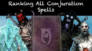 All 30 Conjuration Spells In Skyrim Ranked | The Elder Scrolls V: Skyrim