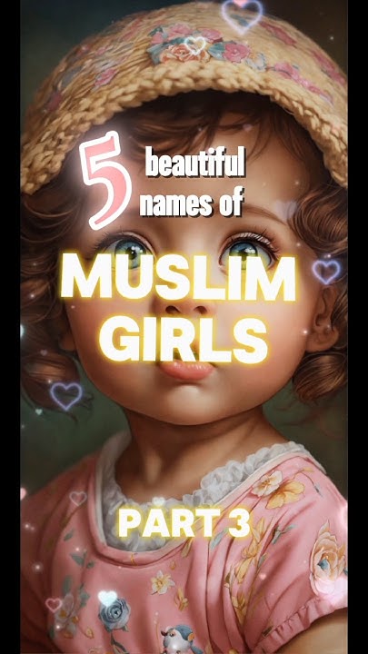 Muslim Name For Girls islamicreels islamicstatus YouTube muslim-name-for-girls-islamicreels-islamicstatus-youtube