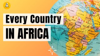 Every Country in Africa