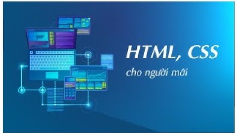 003 Giới thiệu các thẻ HTML cơ bản #hoclaptrinhmienphi