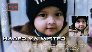 LAYAL ABBOUD   HADER YA MISTER REMIX AZIZBEK47 ARABIC #Bass #Remix #Music #arabic