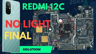 redmi 12c no light problem#back light final solution