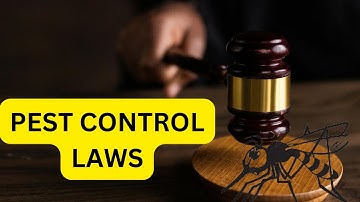 LAW & Regulations GUIDING  the use PESTICIDE |  Pest Control TIPS 2024.