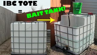 DIY 250 gallon Bait Tank made from IBC Tote!