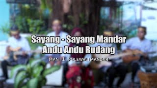 SAYANG-SAYANG MANDAR ANDU ANDU RUDANG [Cover by akustik MAN  1 Polewali Mandar]