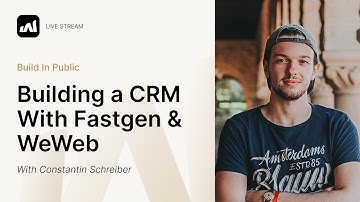 Building a CRM App with WeWeb & Fastgen