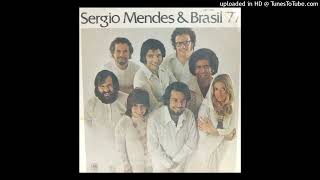Sergio Mendes & Brasil 77 - I Know You
