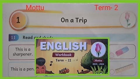 On a trip,  Mottu English workbook answers 
