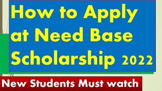 How to apply for Need Based Scholar_ship Spring 2022 New Students Must watch_Complete Detail