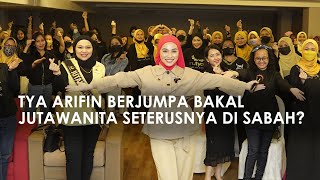 TYA ARIFIN BERJUMPA BAKAL JUTAWANITA SETERUSNYA DI SABAH? - Episode 6