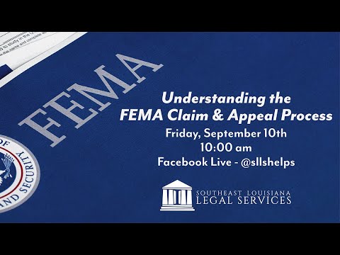 Understanding FEMA Claims & Disaster Legal Services