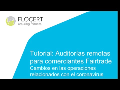 Tutorial: Auditorías remotas para comerciantes Fairtrade