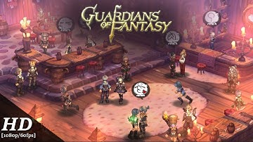 Guardians of Fantasy Android Gameplay [1080p/60fps]