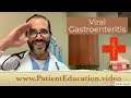 viral gastroenteritis - a patient education video by Dr. Carlo Oller