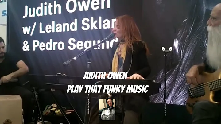 Judith Owen -  Play That Funky Music - NAMM 2020 01-18-20