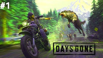 Days Gone Part 1 | Zombie Apocalypse Begins