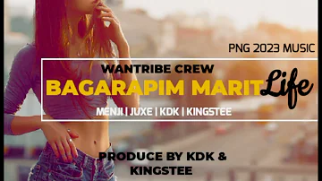 Bagarapim Marit Life_(Wantribe Crew)(Official Audio)2023(320K)