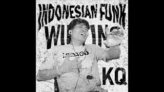 INDONESIAN FUNK (WIELINO) - KQ
