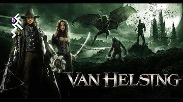 VAN HELSING FULL ENGLISH MOVIE / ACtion Movie In English 2017 / Watch Full Movie