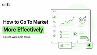 How to Go To Market more Effectively in your Business
