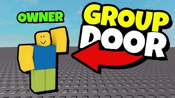 Roblox Studio Group Rank door tutorial