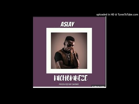 aslay---nichombeze-|-official-music-2019