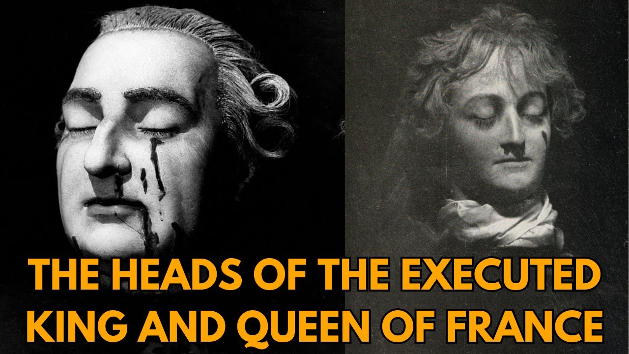 The Heads Of The Executed French King And Queen