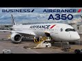  chicago   paris cdg   brand new cabin  air france airbus a350 business class flight report