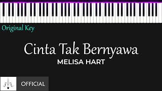 Cinta Tak Bernyawa - Melisa Hart (Karaoke Piano // Original Key)