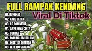 full album Viral Di Tiktok Terbaru //Rampak Kendang //Rungkad