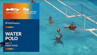 RE-LIVE | Water Polo Day 1 | Main Pool | FINA World Masters Championships 2019