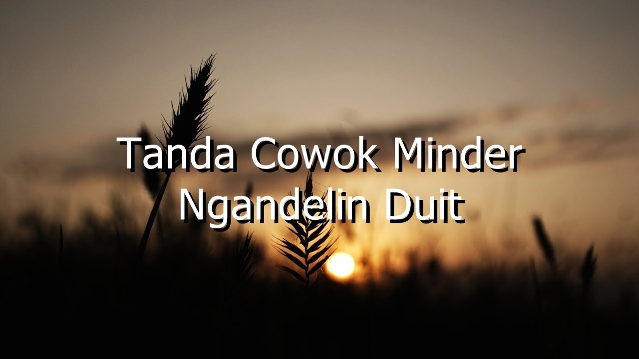 ⁣Tanda Cowok Minder Ngandelin Duit