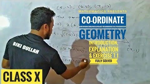 Co-Ordinate Geometry Class X Explained (in Assamese) | Exercise 7.1 Fully Solved