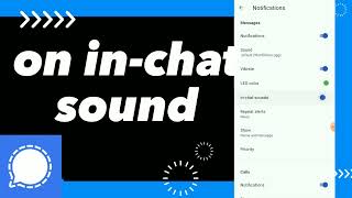 How To turn On In chat sound on Signal App screenshot 4