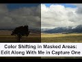 Color Shifting in Masked Areas: Edit Along With Me in Capture One