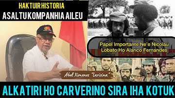 Asaltu Kompanhia Aileu Papel Importante Ne’e Nicolau Lobato Ho Alarico Fernandes MA Sira Iha Kotuk
