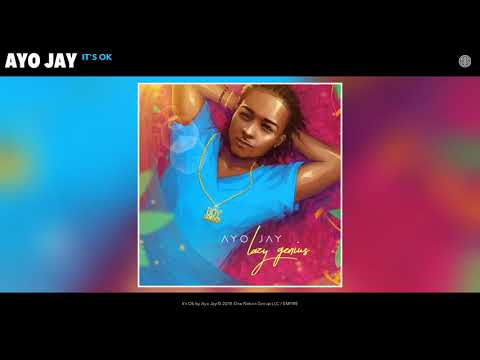 Putar It's Ok - Ayo Jay