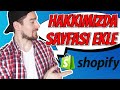 Shopify dkkanina hakkimizda sayfasi nasil eklenr cretsiz stoksuz e ticaret eitimi  blm 30