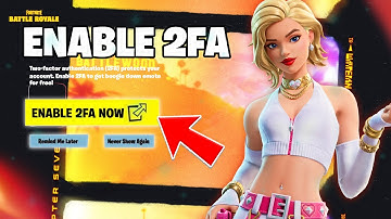 How To Enable 2FA On Fortnite Chapter 7 - Full Guide