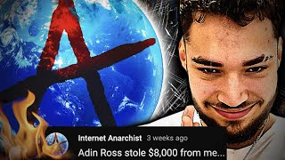 The DARK Truth About ADIN ROSS &amp; Internet Anarchist $8,000 scandal.