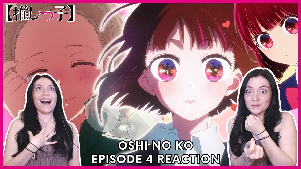 Oshi No Ko Episode 4 Reaction! 