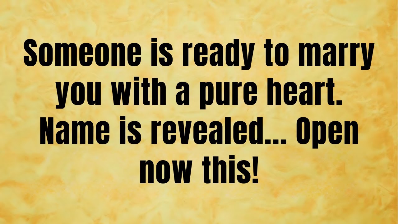 🔴 Someone is ready to marry you with a pure heart. Name is revealed... | God message today