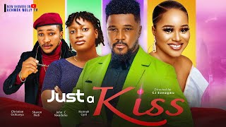 JUST A KISS - CHRISTIAN OCHIAGHA, SHARON IFEDI, HANNAH CYRIL 2023 Latest Nigerian Nollywood Movie