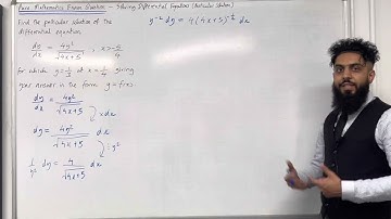 Pure Maths EQ - Solving a Differential Equation (Particular Solution)