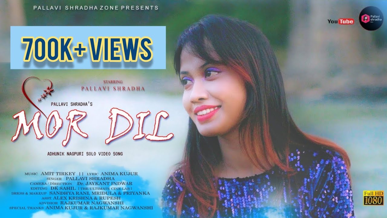 MOR DIL  Pallavi Shradhas New Nagpuri Video Song  PALLAVI SHRADHA 